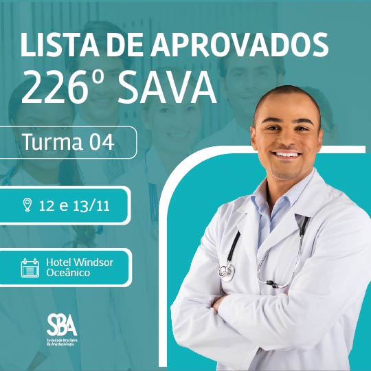 Lista dos aprovados no 226° SAVA – Turma 04