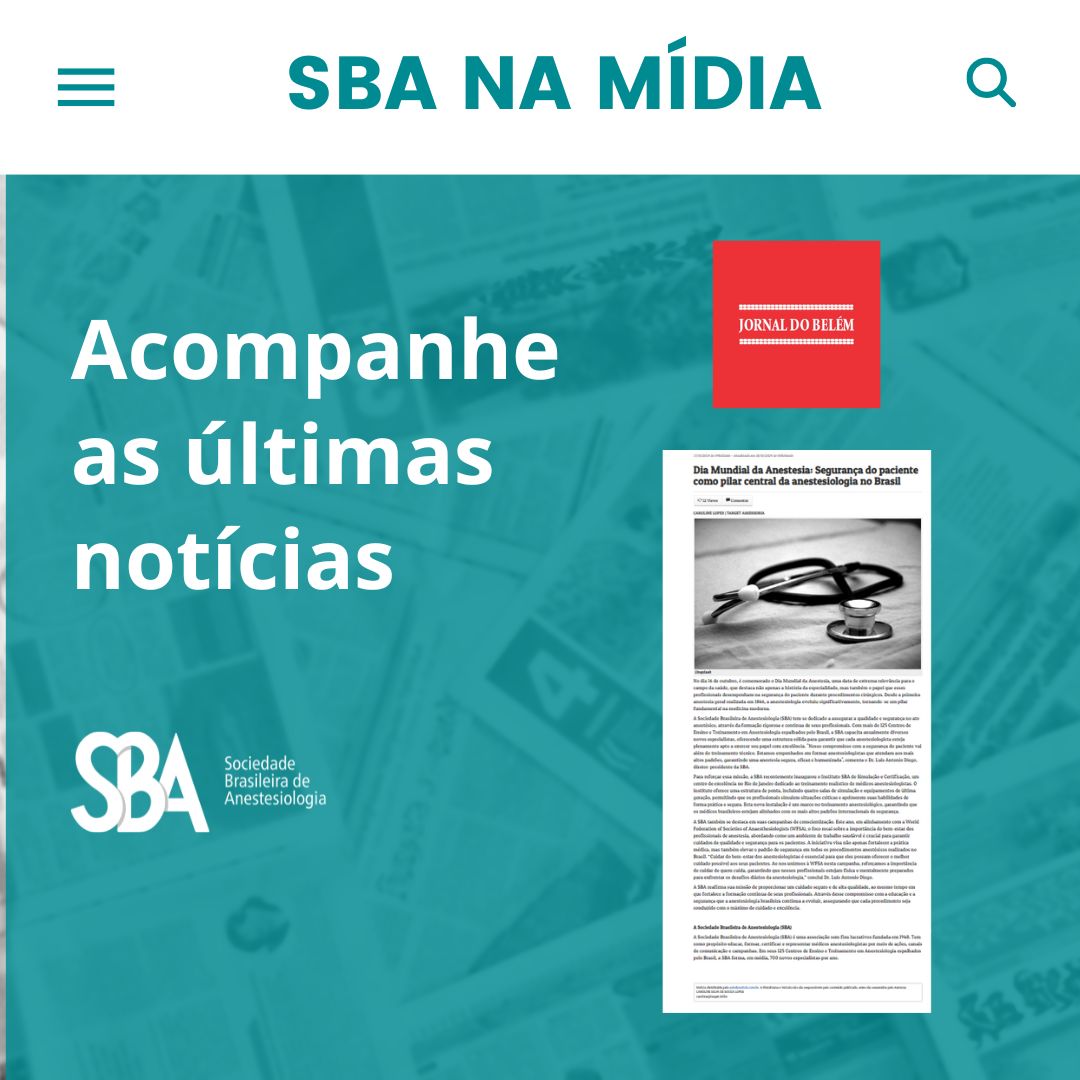 Confira a matéria sobre o Dia Mundial da Anestesia no Jornal do Belém